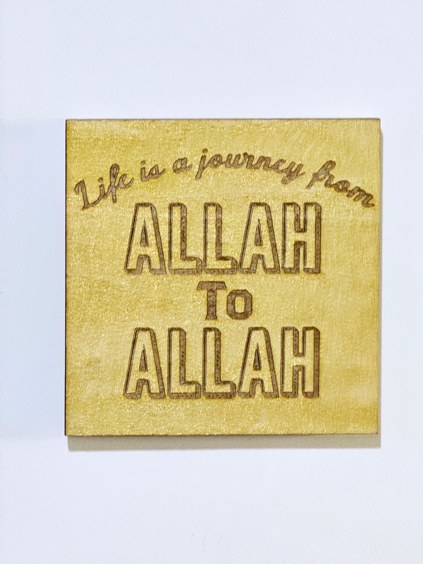 Magnet: Life is a journey from Allah to Allah
